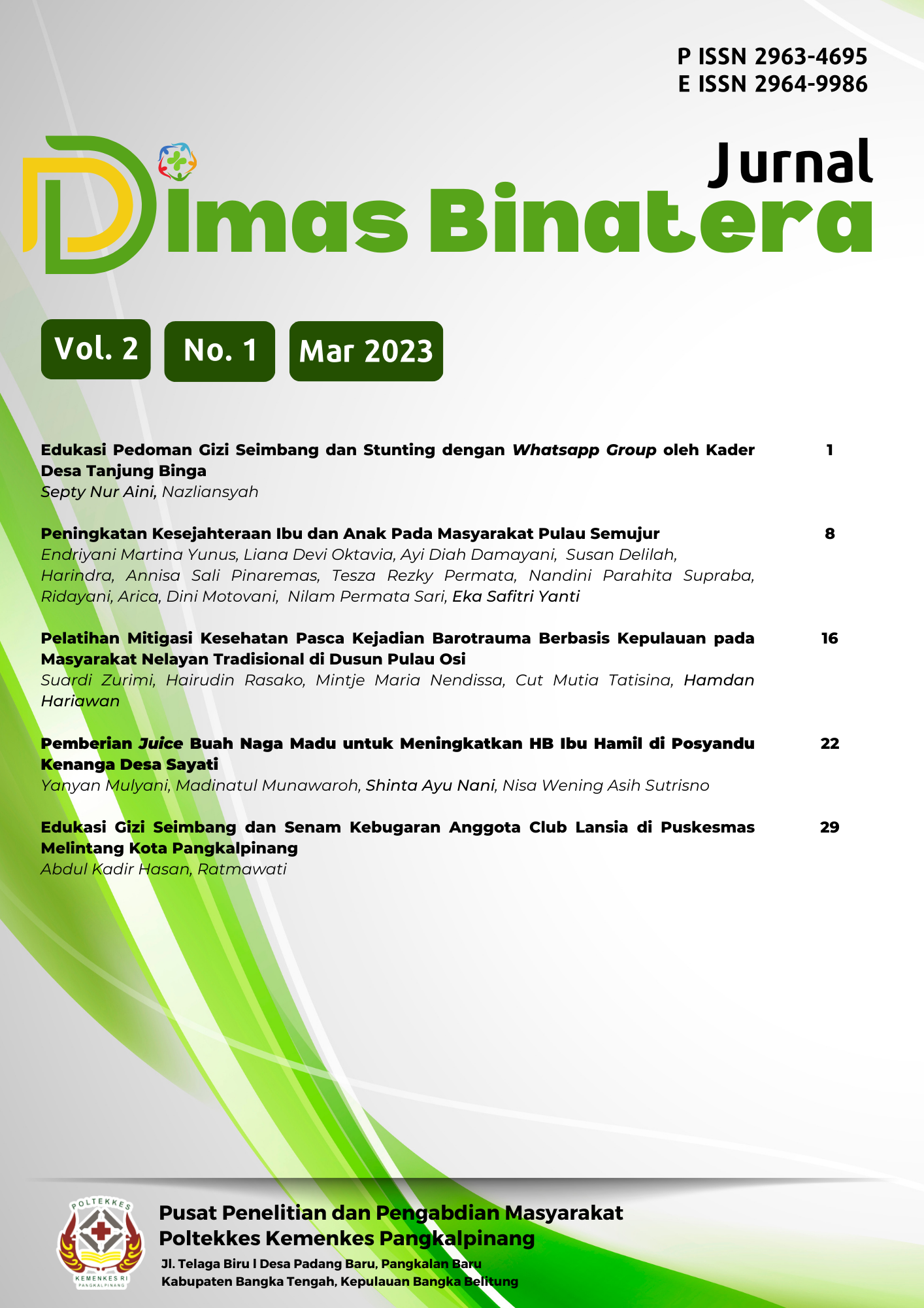 					View Vol. 2 No. 1 (2023): Jurnal Dimas Binatera
				